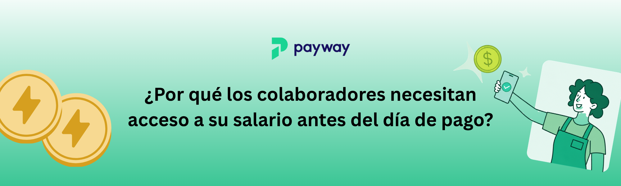 Por qué los colaboradores necesitan acceso a su salario antes del día de pago